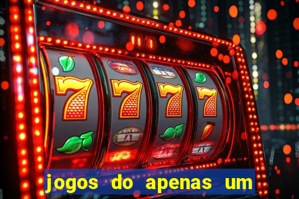 jogos do apenas um show pancadaria 2